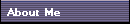 About Me