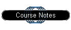 Course Notes